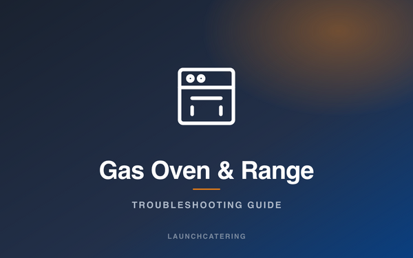 Gas Oven & Range troubleshooting guide — Launchcatering